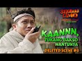 SEKAWAN LIMO Deleted Scene 4 KAANNN TUKANG BAKSO HANTUNYA