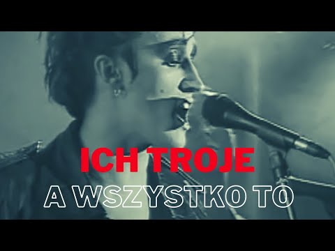 1999 ICH TROJE VIDEO - A WSZYSTKO TO BO CIEBIE KOCHAM