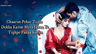 Tera Chehra (LYRICS) - Arijit Singh