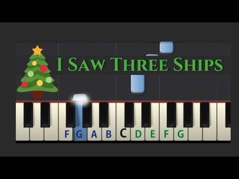 Easy Piano Tutorial: I Saw Three Ships with free sheet music