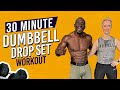 30 Min TOTAL BODY Dumbbell Drop Set Home Workout MUSCLE BUILDING FAT LOSS