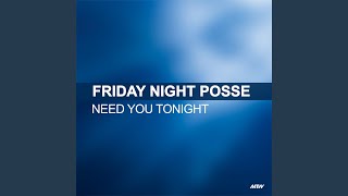 Need You Tonight (Kenny Hayes Sunrise Vocal)