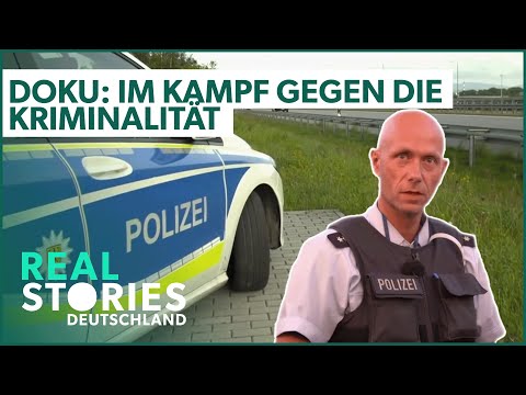 Polizei Doku | Kontrollen gegen Kriminalität