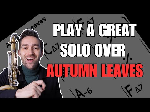 Easy Soloing Technique For Autumn Leaves Using Chord Tones