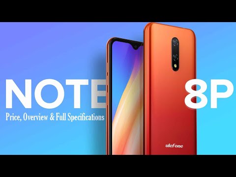 Ulefone Note 8P Price, Overview & Full Specifications