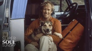 Denali: A Tribute to Man's Best Friend By Ben Moon | SuperSoul Sunday | Oprah Winfrey Network