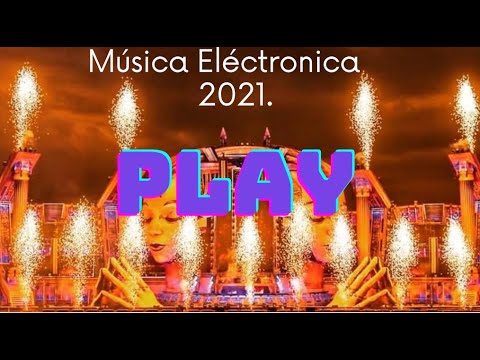 La Mejor Música Electrónica 2021 🔥 TOMORROWLAND 2021 🔥 Lo Mas Nuevo - Electronic Mix 2021
