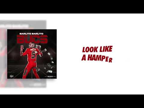 Barlito Barlito | "Bucs" | [Lyric Video]