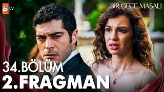 Bir Gece Masalı 34. Bölüm 2. Fragman | "Afet sen ne yaptın?" @atvturkiye