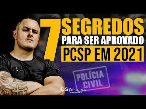 7 SEGREDOS PARA SER APROVADO NA POLÍCIA CIVIL EM 2021