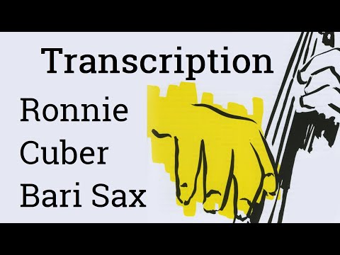 Ronnie Cuber - Nostalgia in Times Square | Baritone Saxophone Transcription