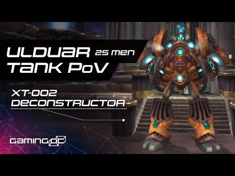 WOW WotLK Classic - Ulduar XT-002 Deconstructor TANK PoV - 25 man