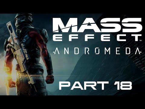Mass Effect: Andromeda - Part 18 - What Lurks Beneath