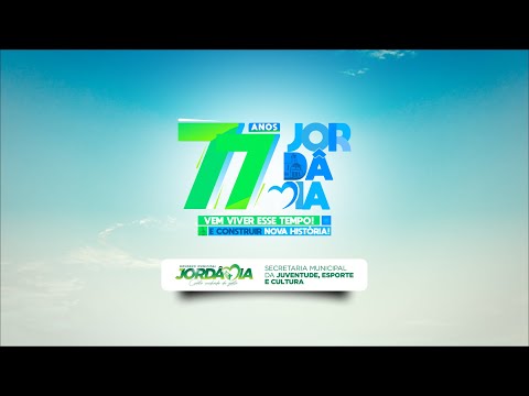FESTA DOS 77 ANOS DE  JORDÂNIA/MG