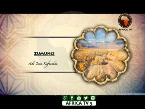 AFRICA TV 3 | WAKAR : ZUMUNCI | ADO JUME KAFANCHAN