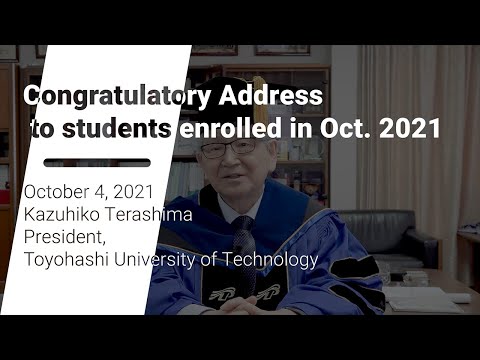 Congratulatory Address to students enrolled in October 2021