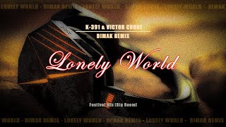 Download lagu K-391, Victor Crone - Lonely World (DIMAK Remix) [Festival Mix] 2 drop mp3