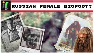 The Russian Bigfoot. Zana a living Neanderthal?
