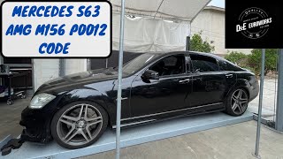 2008 W221 Mercedes S63 AMG M156 with P0012 code. Problem and solution.