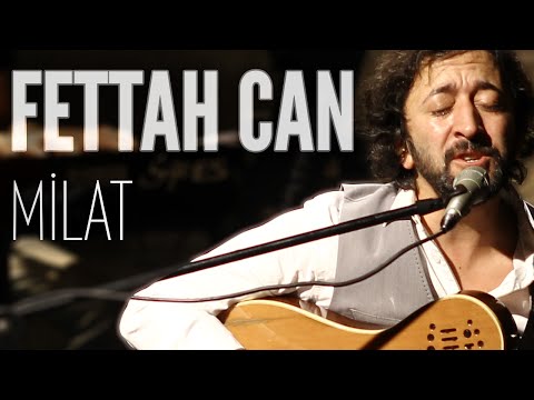 Fettah Can - Milat (JoyTurk Akustik)