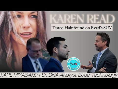 Karen Read Trial Karl Miyasako Sr. DNA Analyst Bode Technologies REDUCED WATCH TIME Full Testimony
