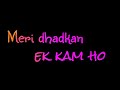 Subharambh Title Song WhatsApp Status Black Screen Meri Dhadkan Ek Kam Ho Status Colors Tv