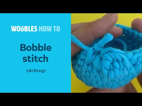 How to bobble stitch (dc5tog) in crochet