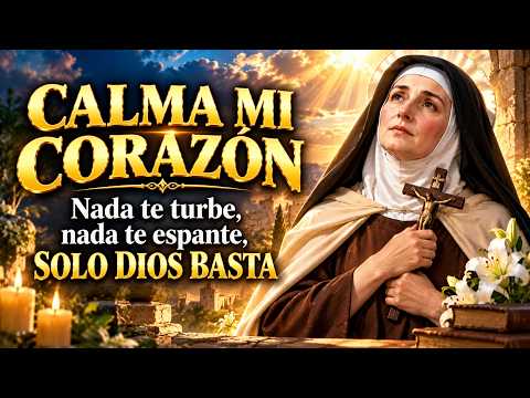 ¿Tu Corazón No Encuentra Paz? Ora con Santa Teresa de Jesús