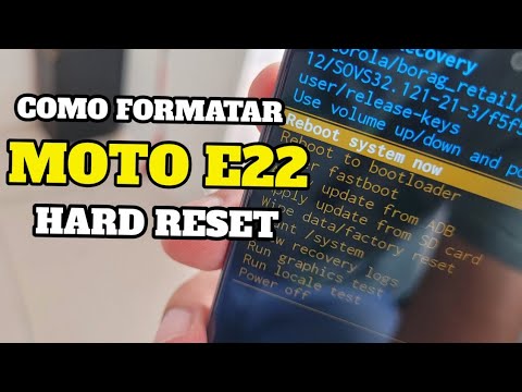 HARD RESET MOTO E22 | COMO FORMATAR MOTO E22