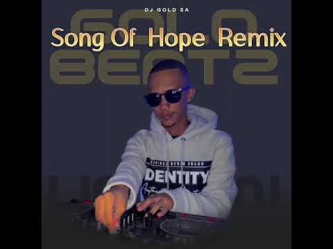 Song Of Hope - DJ GOLD ( Rmx 2026)