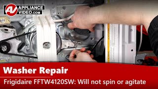 Frigidaire Washer Repair: Will Not Agitate, Will Not Spin - Retractor
