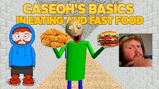 Baldi too much fat! | CaseOh's Basics in Eating and Fast Food [Baldi's Basics Mod]