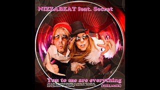 You to me are everything (Nizzamix)-Nizzabeat feat. Secret Official Video. Used by permission.(EMI)