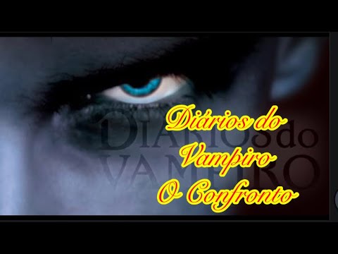 Diários do Vampiro - O Confronto