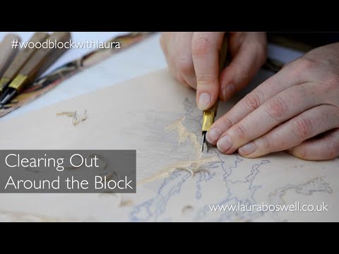 Japanese Woodblock With Laura Episode10 - Clearing Out Around a Japanese Wood Block