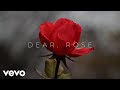 Michael Gilham - Dear, Rose