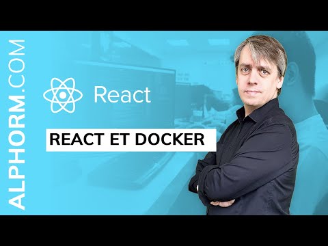 React et Docker Vidéo Tuto