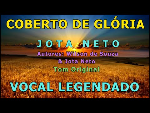 Coberto de Glória - J. Neto
