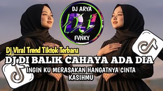 Download lagu DJ DIBALIK CAHAYA ADA DIA | INGIN KU MERASAKAN HANGATNYA CINTA KASIHMU VIRAL TREN TERPOPULER TERBARU mp3