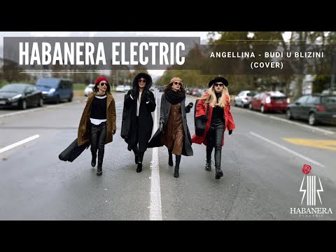 ANGELLINA - BUDI U BLIZINI (COVER) | Habanera Electric | Električni kvartet