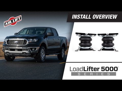 Air Lift Install: 2019 Ford Ranger - LoadLifter 5000