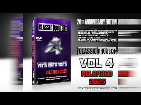 Classic Project 4 Reloaded 2025 (Audio)