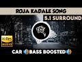 Roja Kadale 5 1 Surround Bass Boosted Sub Bass By THARMi2005