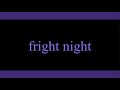 fright night | lyrics