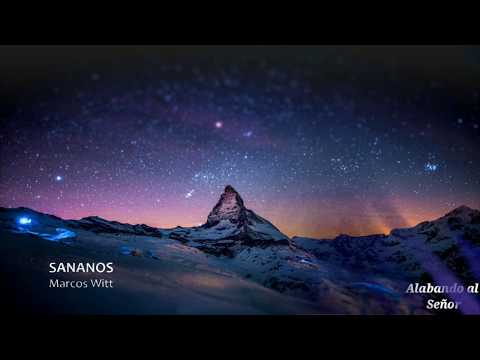 SÁNANOS-Marcos Witt (LETRA).