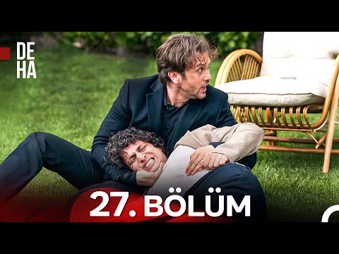 Deha 27. Bölüm