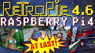 RetroPie 4.6 for Raspberry Pi4!