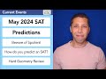 May SAT® Predictions — Be prepared for HARD Geometry!