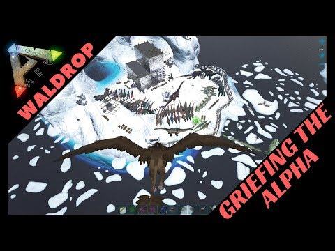 THE D.E.A GRIEFING THE ALPHA - Ark: Survival Evolved Official PvP