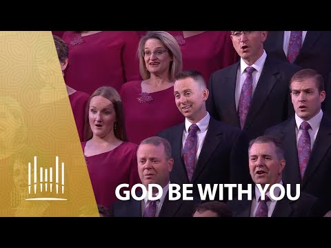 God Be with You Till We Meet Again | The Tabernacle Choir